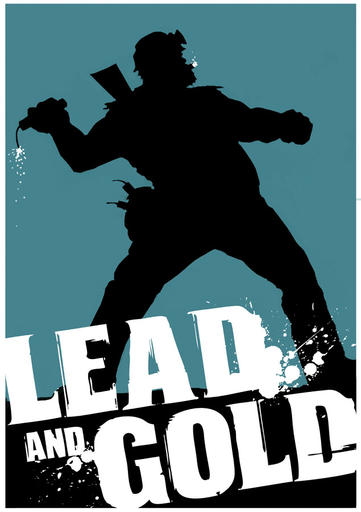 Lead and Gold: Быстрые и мертвые - Класс третий - Подрывник