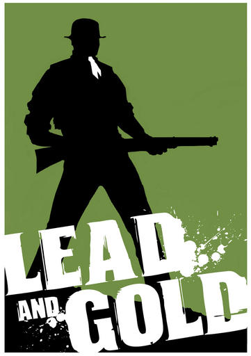 Lead and Gold: Быстрые и мертвые - Класс четвёртый - Помощник шерифа
